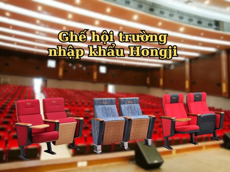 Ghế hội trường nhập khẩu Hongji