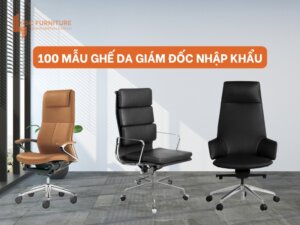 100 Mẫu ghế da giám đốc nhập khẩu là xu hướng 2025 2 100 Mẫu ghế da giám đốc nhập khẩu là xu hướng trong năm 2025
