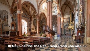 Ghế nhà thờ đẹp cho giáo xứ